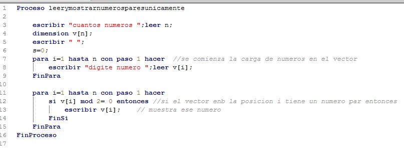 Algoritmo que carga un vector de N posiciones y luego muestra únicamente los números pares almacenados en dicho vector